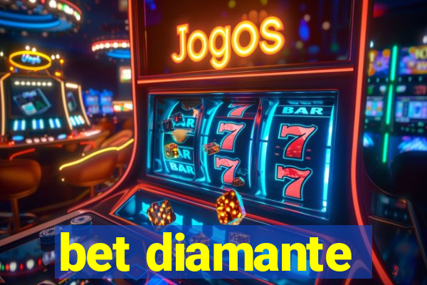 bet diamante